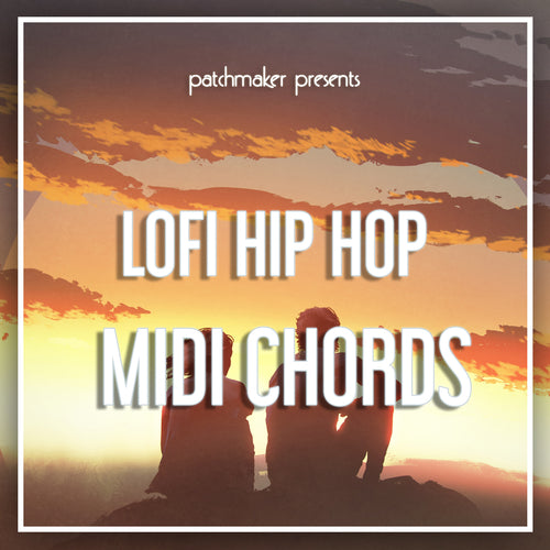 LO-FI Hip Hop MIDI Chords